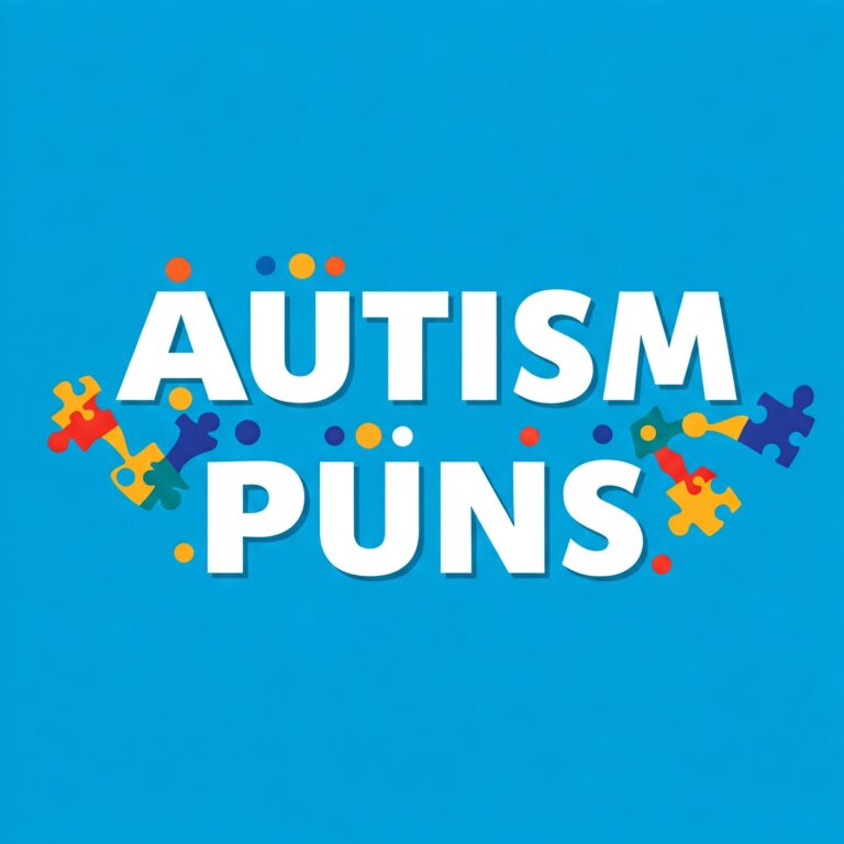 autism puns