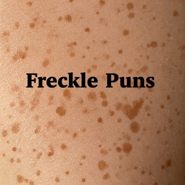 freckle puns