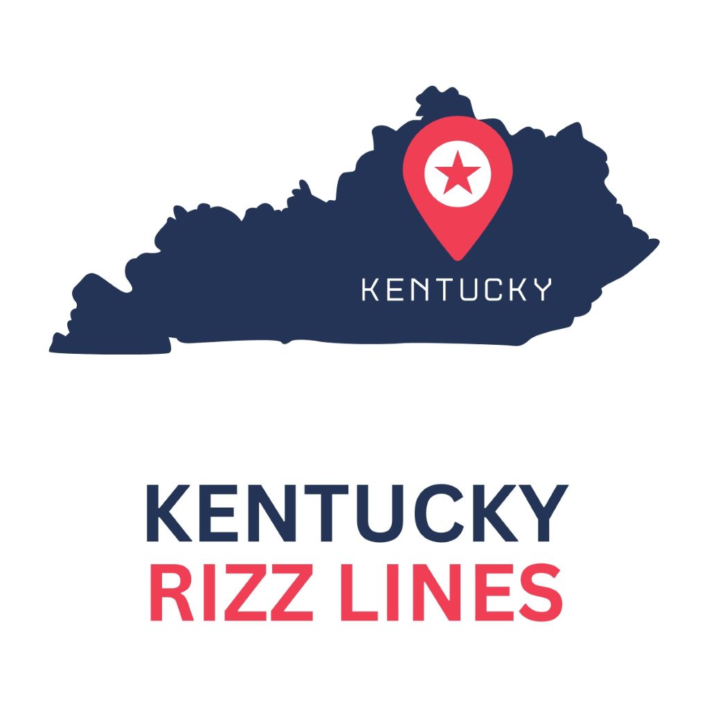 Kentucky Rizz Lines