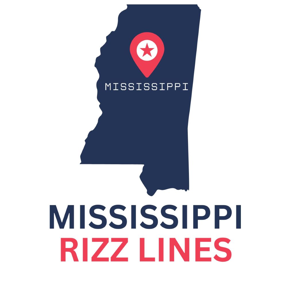 Mississippi Rizz Lines