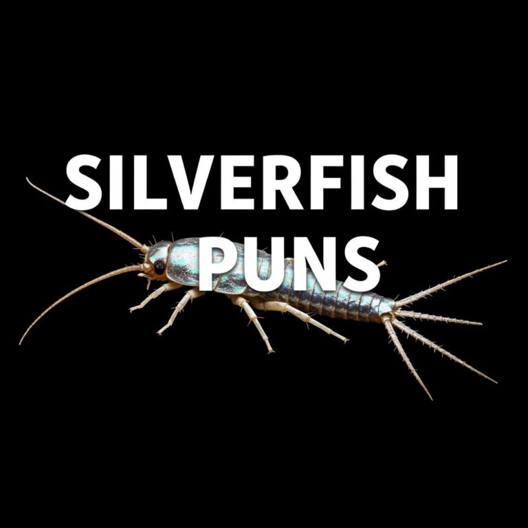 Silverfish Puns